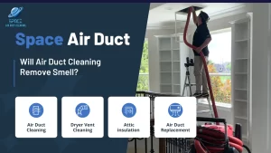 Will Air Duct Cleaning Remove Smell